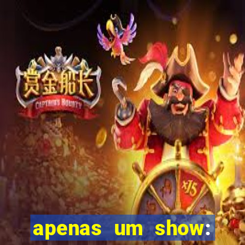 apenas um show: pancadaria 2